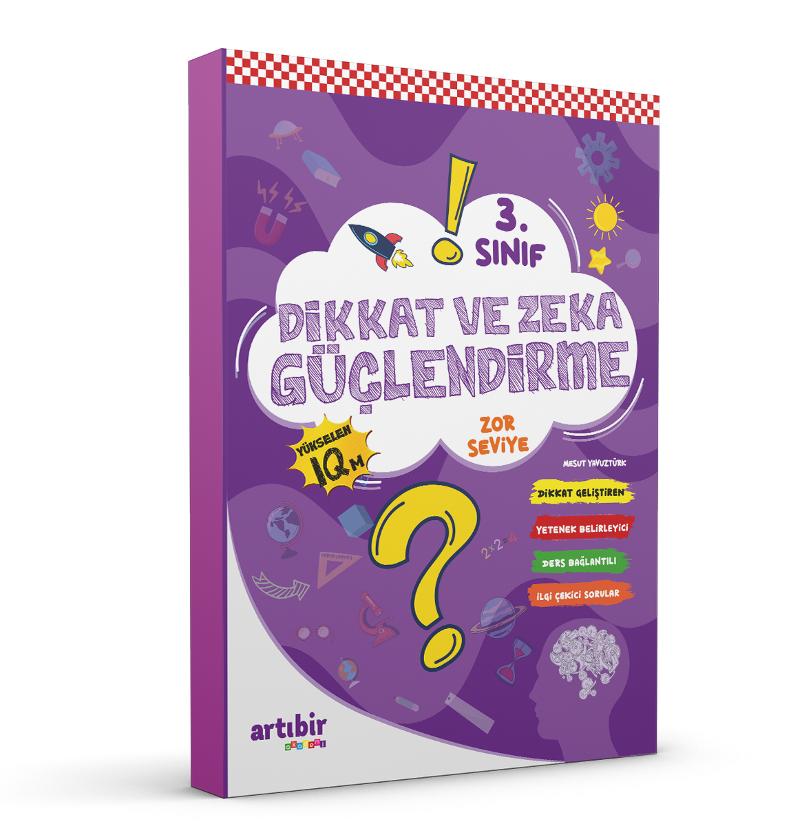 Artı Bir Yayınları - 3. Sınıf Dikkat Ve Zeka Güçlendirme Zor Seviye