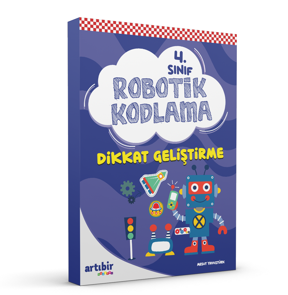Artı Bir Yayınları - 4 Sınıf Robotik Kodlama (Dikkat Geliştirme)